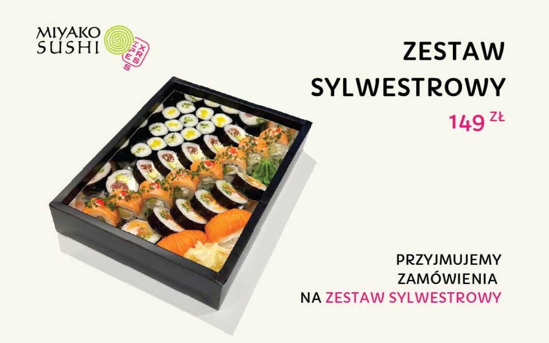Zestawy Sushi na Sylwestra w Krakowie